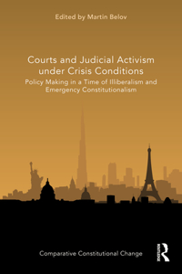 Courts and Judicial Activism Under Crisis Conditions