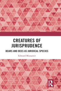 Creatures of Jurisprudence