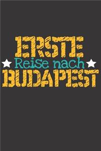Erste Reise nach Budapest