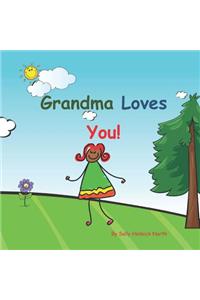 Grandma Loves You!