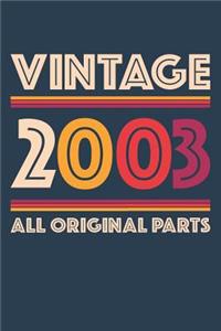 Vintage 2003 Notebook 'All Original Parts' - 16 Years Old Birthday Planner - Retro Journal for Boys and Girls - 16th Birthday Gift