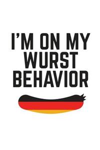 I'm On My Wurst Behavior