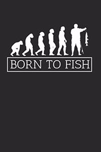 Born to Fish