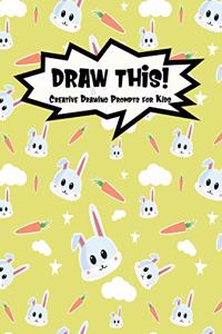 Draw This!