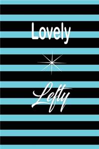 Lovely Lefty
