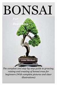 Bonsai For Beginners