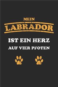 Mein Labrador ist ein Herz auf vier Pfoten