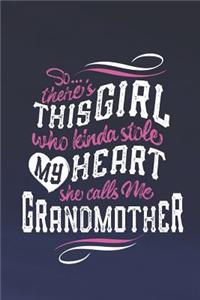 So...Theres This Girl Who Kinda Stole My Heart She Calls Me Grandmother