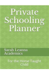 Private Schooling Planner