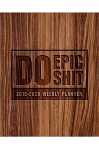 Do Epic Shit