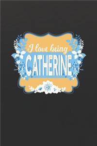 I Love Being Catherine