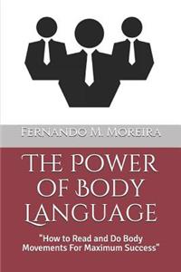 The Power of Body Language
