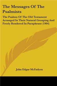 Messages Of The Psalmists