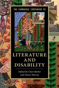 Cambridge Companion to Literature and Disability