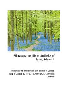 Philostratus: The Life of Apollonius of Tyana, Volume II