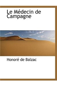 Le M Decin de Campagne