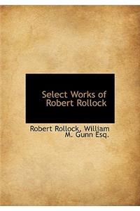 Select Works of Robert Rollock