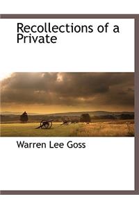 Recollections of a Private