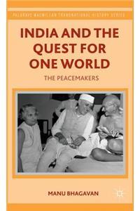 India and the Quest for One World