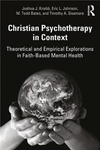 Christian Psychotherapy in Context