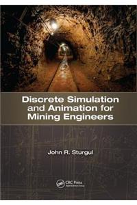 Discrete Simulation and Animation for Mining Engineers