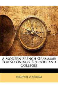 A Modern French Grammar