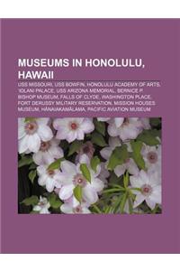Museums in Honolulu, Hawaii