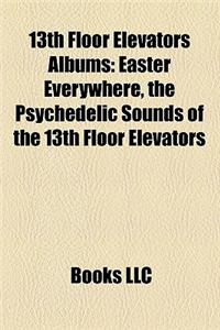 13th Floor Elevators Albums