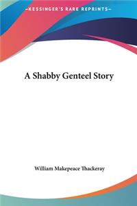 Shabby Genteel Story