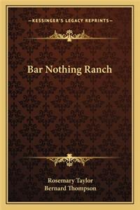 Bar Nothing Ranch