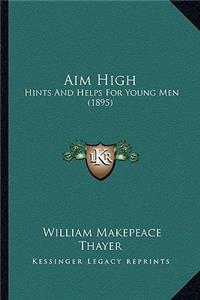 Aim High