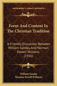 Form And Content In The Christian Tradition