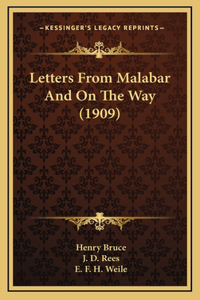 Letters From Malabar And On The Way (1909)