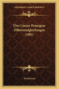 Uber Lineare Homogene Differentialgleichungen (1902)