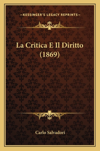 Critica E Il Diritto (1869)