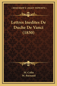 Lettres Inedites de Duche de Vanci (1830)