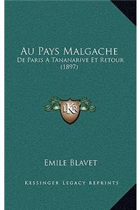 Au Pays Malgache