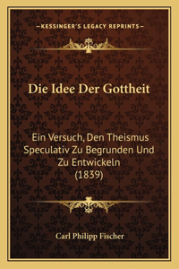 Die Idee Der Gottheit