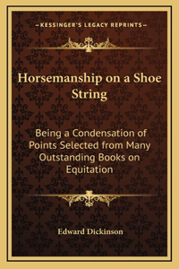 Horsemanship on a Shoe String