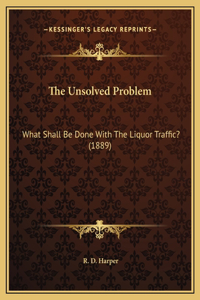 The Unsolved Problem