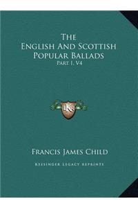 The English And Scottish Popular Ballads