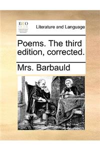 Poems. the Third Edition, Corrected.