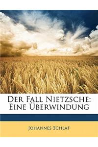 Fall Nietzsche