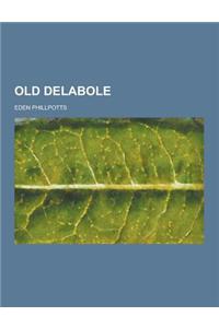 Old Delabole