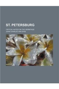 St. Petersburg; Critical Notes on the Hermitage