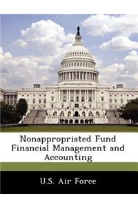 Nonappropriated Fund Financial Management and Accounting