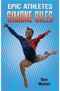 Epic Athletes: Simone Biles