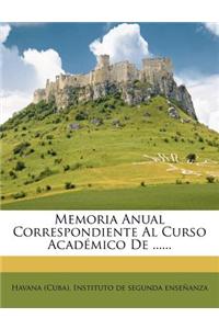 Memoria Anual Correspondiente Al Curso Academico de ......