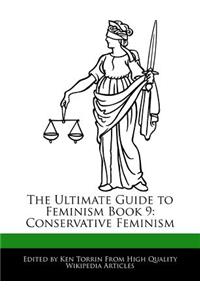 The Ultimate Guide to Feminism Book 9