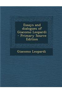 Essays and Dialogues of Giacomo Leopardi